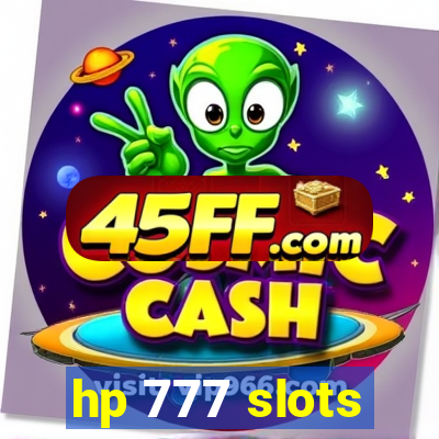 hp 777 slots